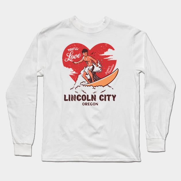 Vintage Surfing You'll Love Lincoln City, Oregon // Retro Surfer's Paradise Long Sleeve T-Shirt by Now Boarding